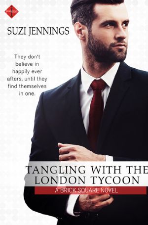 [Brick Square 01] • Tangling With the London Tycoon